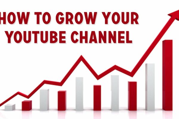 How to grow YouTube channel fast